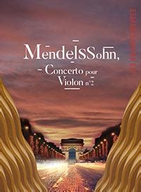 MENDELSSOHN CONCERTO POUR VIOLON N 2 La Seine Musicale Boulogne