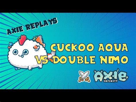 Aap Vs Aap Cuckoo Aqua Vs Double Nimo Midline And Backline Aqua