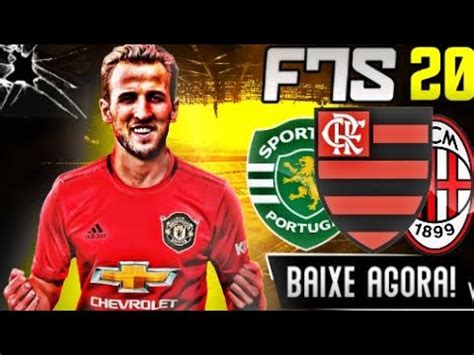 FTS 20 MOD FPS 21 EUROPEU BRASILEIRÃO SÉRIE A B ATUALIZADO