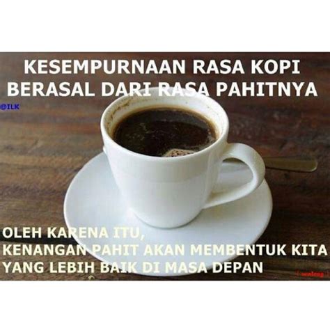 Kata Bijak Tentang Kopi Homecare24