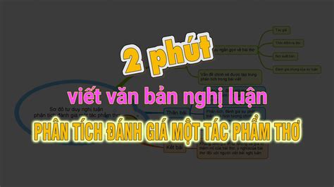 2 PhÚt Viết Văn Bản Nghị Luận Phân Tích đánh Giá Một Tác Phẩm Thơ Sơ