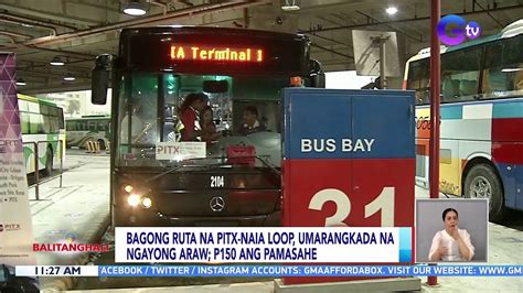 Bagong Ruta Na PITX NAIA Loop Umarangkada Na Ngayong Araw P150 Ang