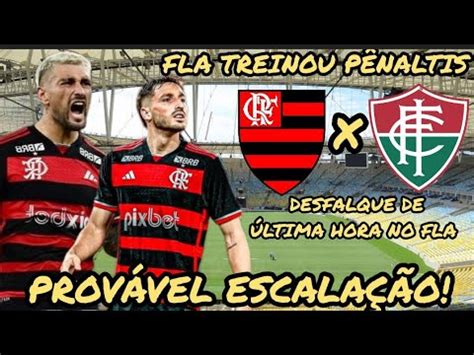 DESFALQUES DE ÚLTIMA HORA NO FLAMENGO PROVÁVEL ESCALAÇÃO DO FLAMENGO