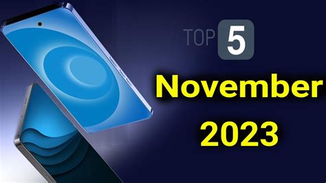 Top 5 UpComing Mobile Phone In November 2023 YouTube