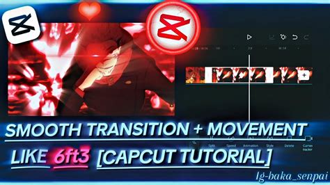 Easy Smooth Transition Movement Like Ft Capcut Tutorial Amv