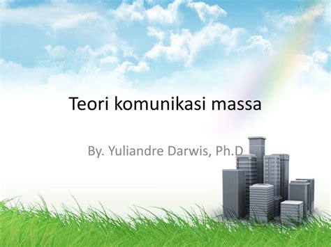 Ppt Teori Komunikasi Massa Powerpoint Presentation Free Download