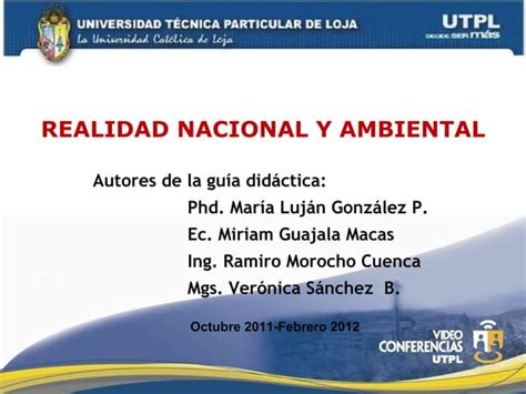 Utpl Realidad Nacional I Bimestre Octubre 2011 Febrero 2012 1 3 Ppt