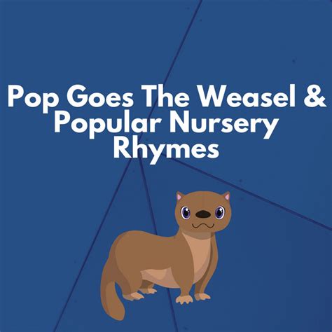 Canon in D música e letra de Pop Goes The Weasel Nursery Rhymes