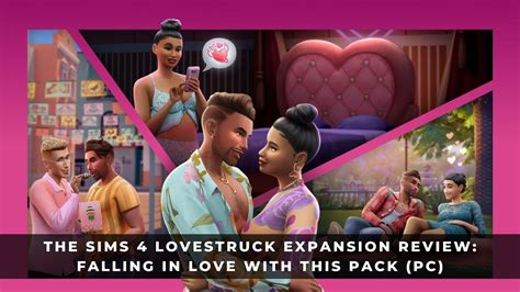 The Sims 4 Lovestruck Expansion Review Falling In Love With This Pack