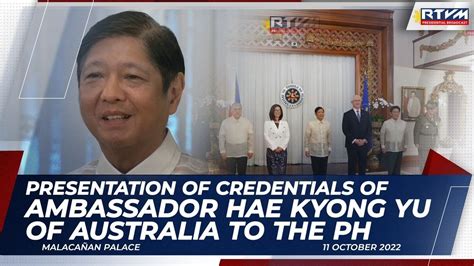 Presentation Of Credentials Of Ambassador Hae Kyong Yu Of Australia To The Philippines 10 11