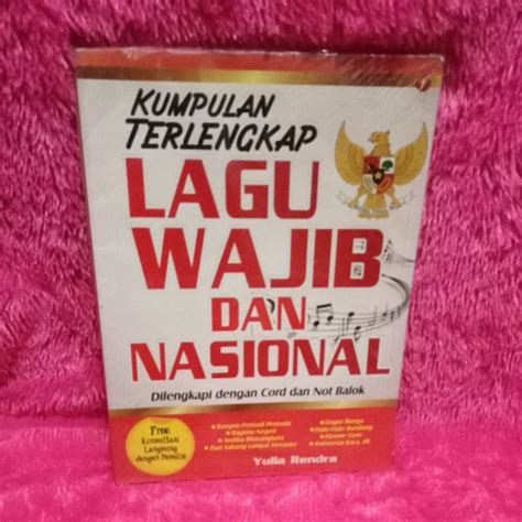 Jual Buku Kumpulan Terlengkap Lagu Wajib Dan Nasional Shopee Indonesia