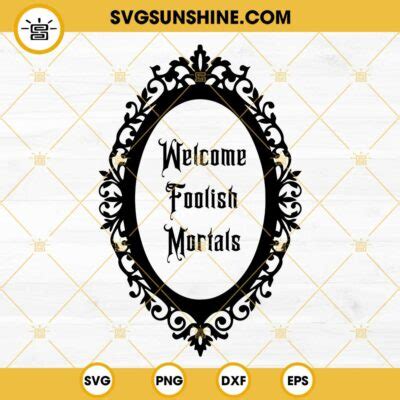 Welcome Foolish Mortals Oval Frame SVG Haunted Mansion SVG Stretching