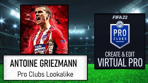 Fifa How To Create Antoine Griezmann Pro Clubs Lookalike Youtube