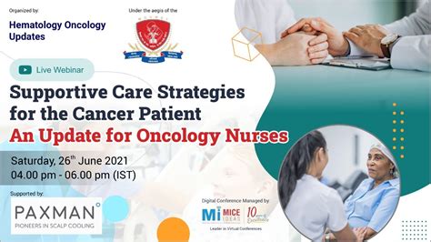 Supportive Care Strategies For The Cancer Patient An Update For