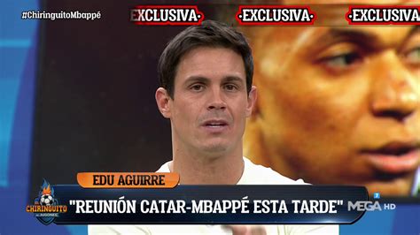 Edu Aguirre siembra la duda en El Chiringuito sobre Mbappé