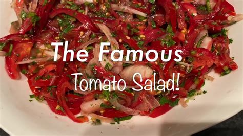 The Famous Tomato Salad 🍅 Youtube