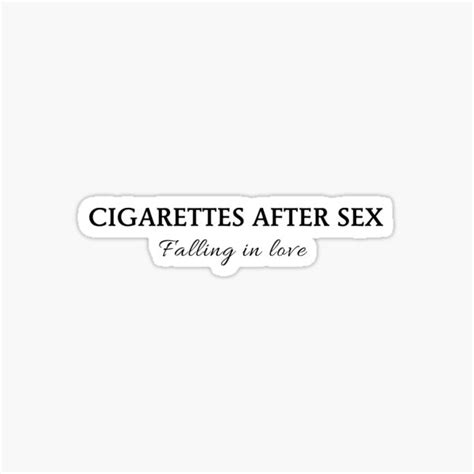 Falling In Love By Cigarettes After Sex Sticker For Sale By ConjuredMoth Redbubble