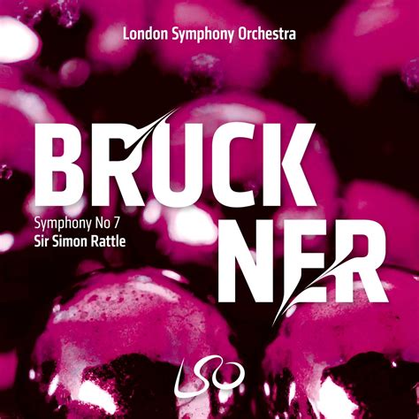 Bruckner Symphony No Album By Sir Simon Rattle London Symphony