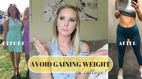 How I Gained Weight Avoid The Freshman 15 Youtube