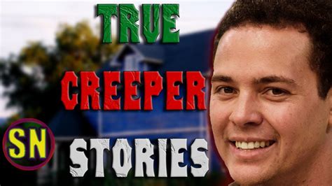 5 True Freaky Creeper Stories That Scared The Ghosts YouTube