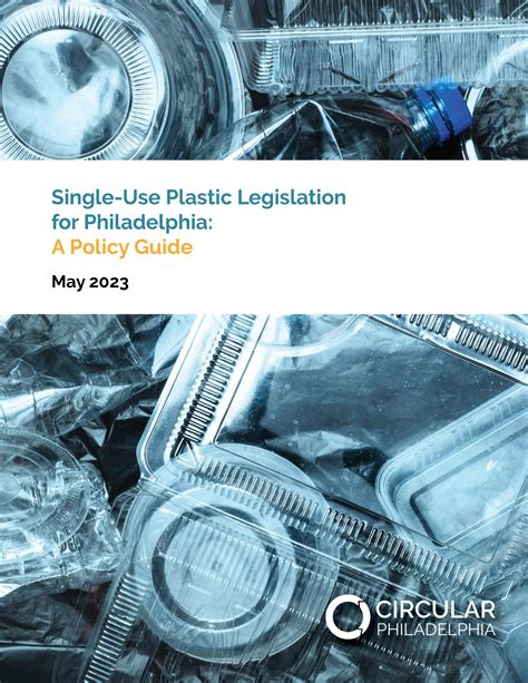 Single-Use Plastic Legislation for Philadelphia: A Policy Guide