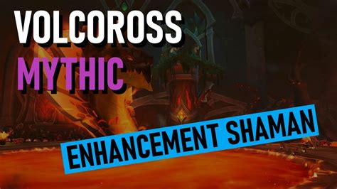 Mythic Volcoross Enhancement Shaman POV Dragonflight 10 2 Waves