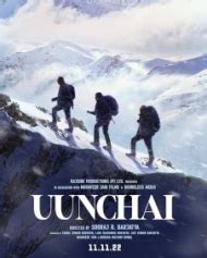 Uunchai Uunchai Bollywood Movie Uunchai Movie Release Date