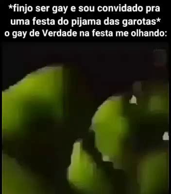 Finjo Ser Gay E Sou Convidado Pra Uma Festa Do Pijama Das Garotas O Gay De Verdade Na Festa Me
