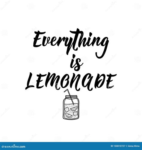 Everything Is Lemonade Vector Illustration Lettering Ink