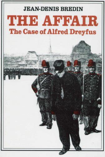 The Dreyfus Affair Bibliography Links