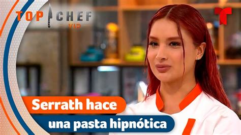 Serrath Hipnotiza A Los Jueces Con Su Pasta Top Chef Vip