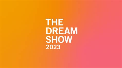 THE DREAM SHOW 2023 - Go IT