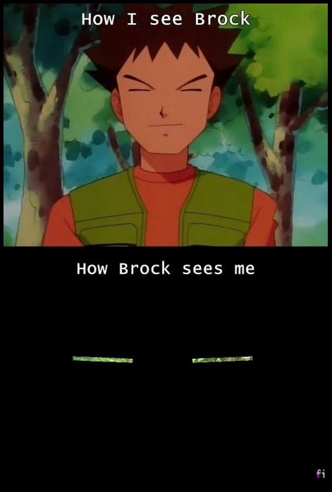 Brock - Meme by Junkie9000 :) Memedroid