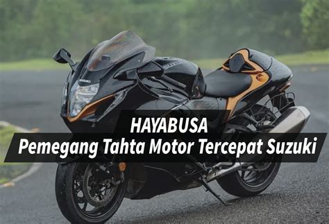 Motor Tercepat Suzuki Dari Jaman Dahulu Hingga Sekarang Yang Menjadi