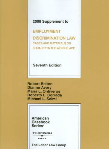 『employment Discrimination Law 2008 Cases And Materials On 読書メーター