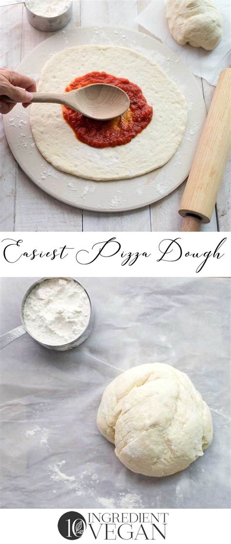 Easiest Vegan Pizza Dough - 10 Ingredient Vegan