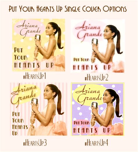 Put Your Hearts Up Single Cover Options Ariana Grande Photo