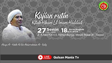 Live Pengajian Rutinan Malam Selasa Kajian Kitab Hikam Lil Imam