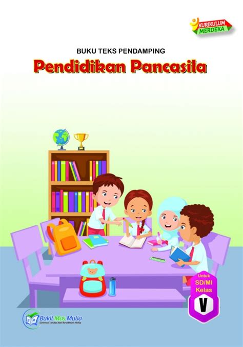 Buku Pendamping Merdeka Pendidikan Pancasila Kelas Bmm Penerbit