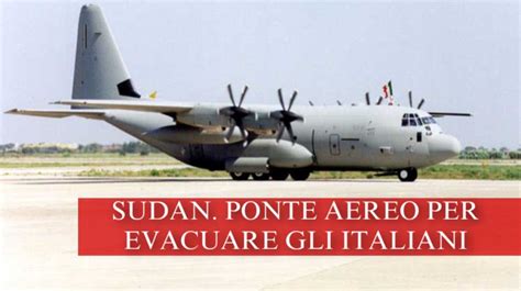 Sudan Conclusa Evacuazione Oltre 100 Italiani