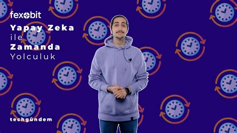 Yapay Zeka İle Zamanda Yolculuk techgündem YouTube