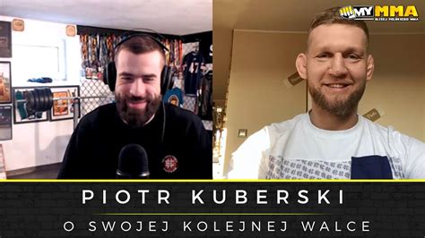 Piotr Kuberski Gala Fen Walka Z Filipczakiem Rozmowy Z