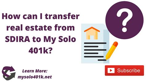 Daily Solo 401k Faq How Can I Transfer Real Estate From Self Directed Sdira To My Solo 401k