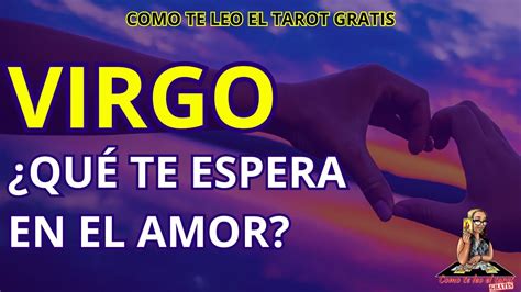 Virgo Amor Tendr S Que Saber Porqu Desp Es Que Se Fu Ahora Viene De