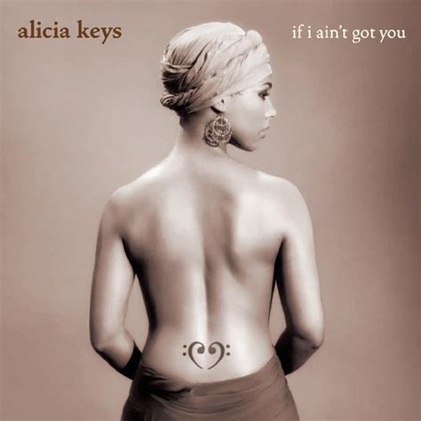 If I Ain T Got You Feat Usher Song By Alicia Keys Usher Spotify