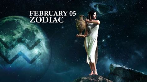 February 5 Zodiac: Unveiling Astrological Secrets and Personalities