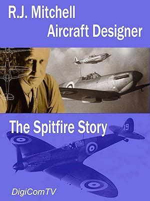 Amazon.co.uk: Watch R.J. Mitchell - Aircraft Designer, The Spitfire ...