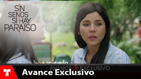 Sin Senos Si Hay Para So Avance Exclusivo Telemundo Novelas