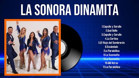 Lo Mejor Del álbum Completo De La Sonora Dinamita 2024 ~ Mejores