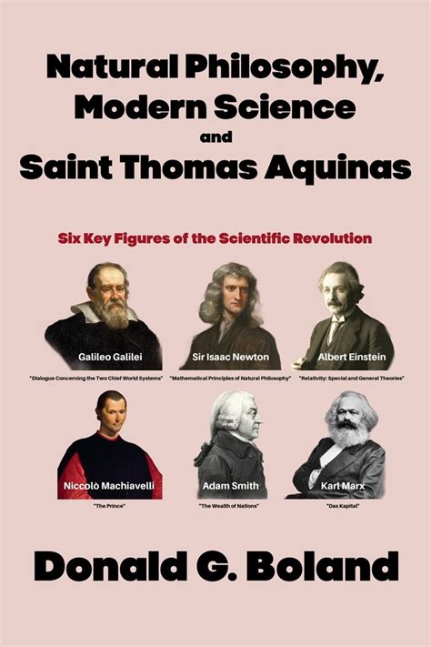 Natural Philosophy, Modern Science and Saint Thomas Aquinas by Donald ...